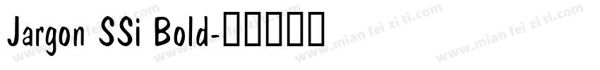 Jargon SSi Bold字体转换